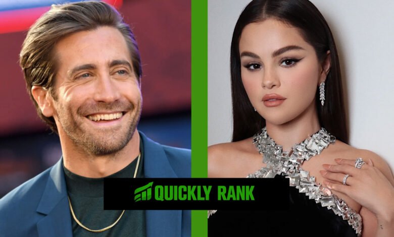 Jake Gyllenhaal and Selena Gomez